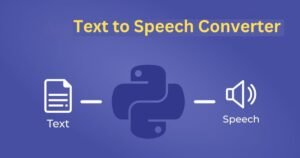 Text to Speech Converter